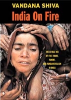 India on Fire: The Lethal Mix of Free Trade, Famine and Fundamentalism in India (Open Media Series) артикул 3043e.
