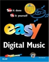 Easy Digital Music (Que's Easy Series) артикул 2881e.